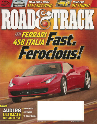ROAD & TRACK 2010 FEB - SLS AMG, 911 TURBO, 458 & CALIFORNIA, R8, TOP TUNERS